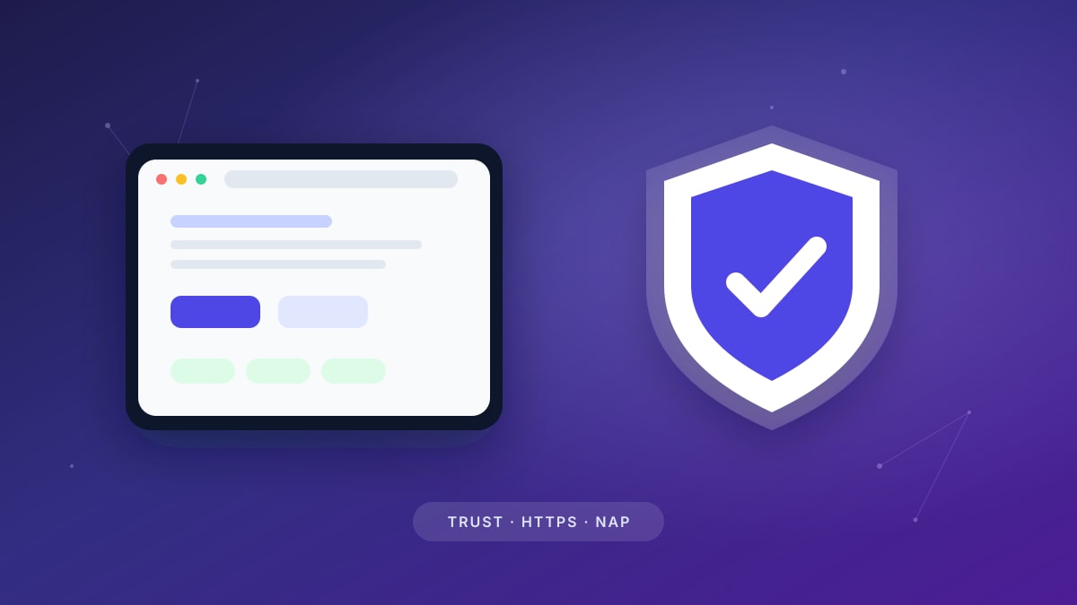 Trust signals cover: browser window and verified shield; TRUST · HTTPS · NAP